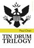 Tin Drum Trilogy [VDB Artist's Monograph] by Paul Chan