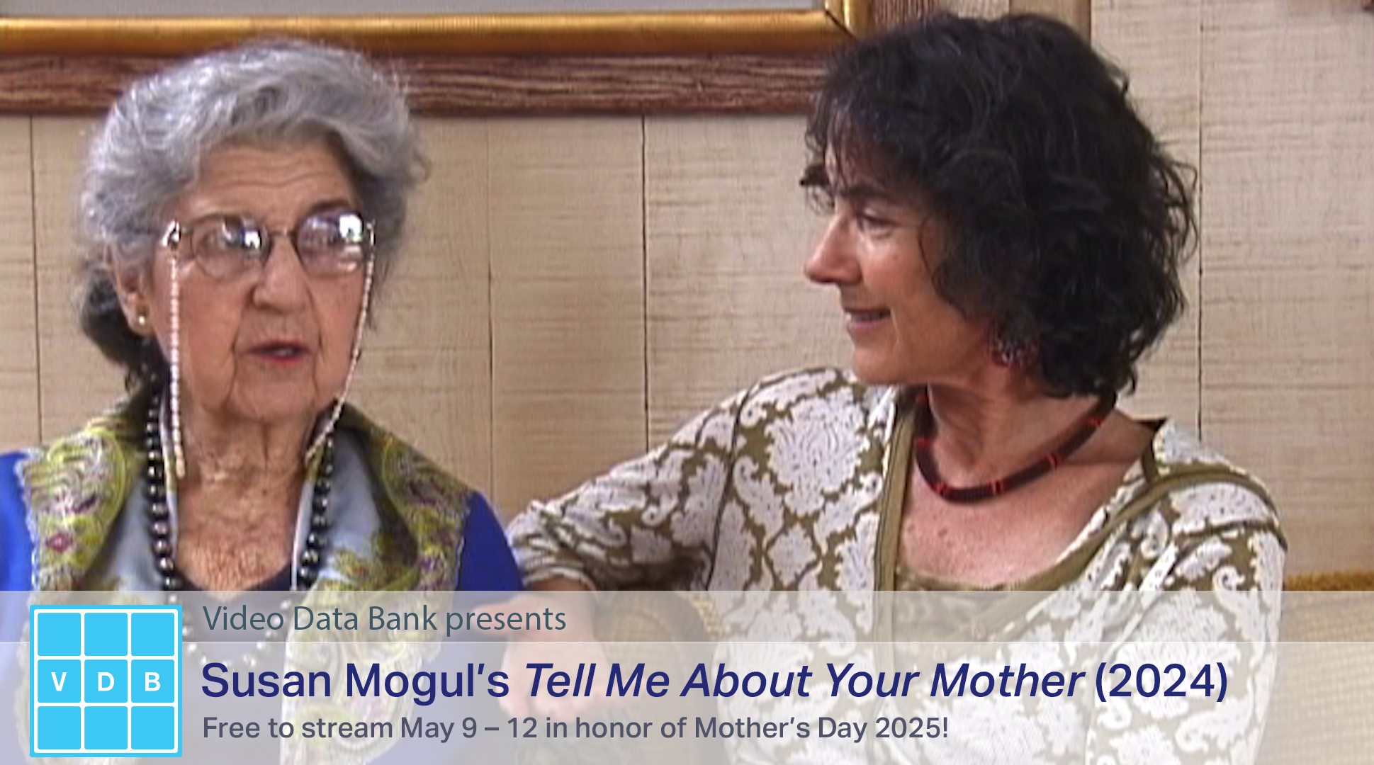 Susan Mogul's Tell Me About Your Mother Streaming Program